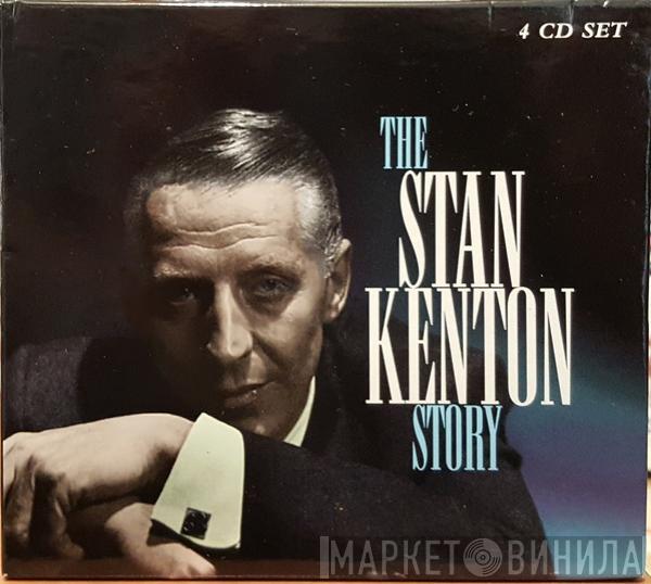 Stan Kenton - The Stan Kenton Story
