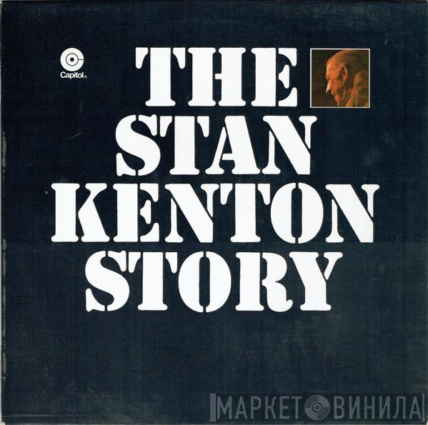 Stan Kenton - The Stan Kenton Story