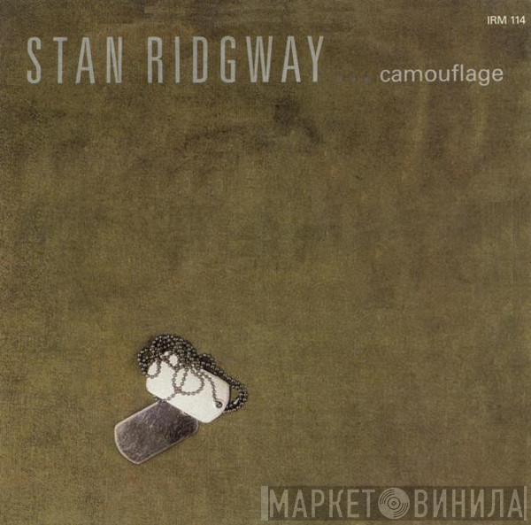 Stan Ridgway - Camouflage