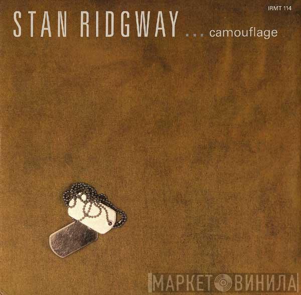 Stan Ridgway - Camouflage