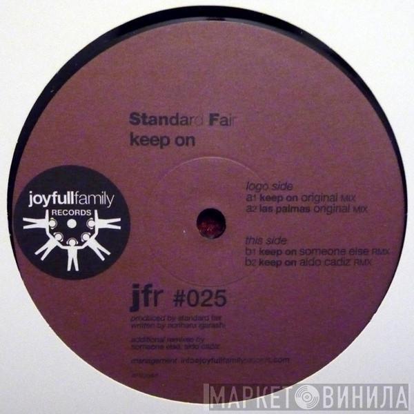 Standard Fair - Keep On