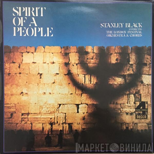 Stanley Black - Spirit Of A People