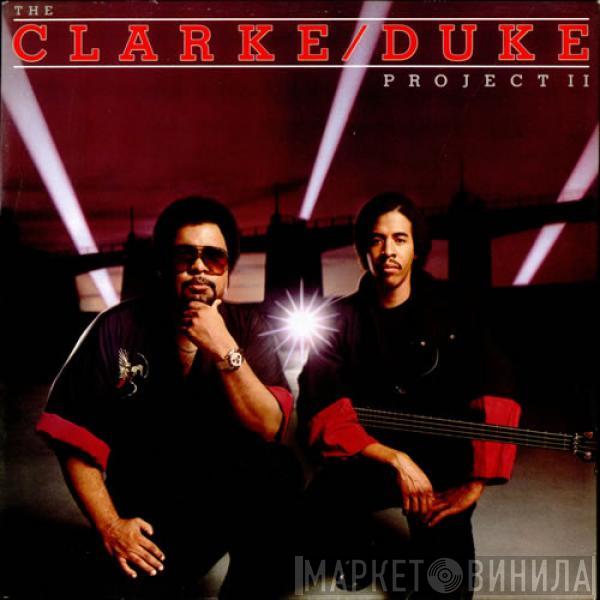 Stanley Clarke/George Duke - The Clarke / Duke Project II