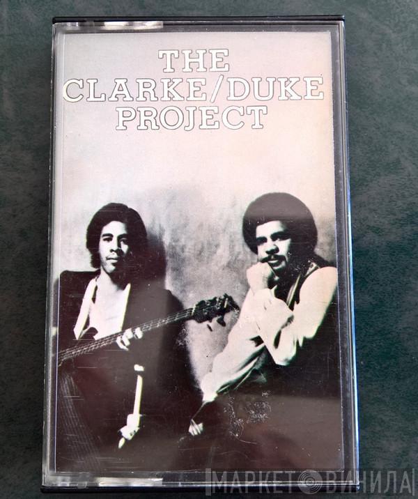 Stanley Clarke/George Duke - The Clarke / Duke Project
