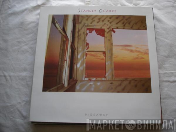 Stanley Clarke - Hideaway