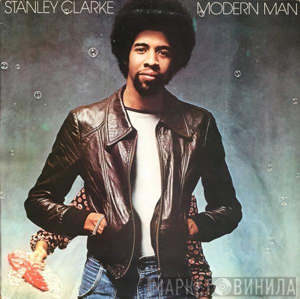 Stanley Clarke - Modern Man
