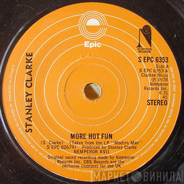 Stanley Clarke - More Hot Fun / Slow Dance