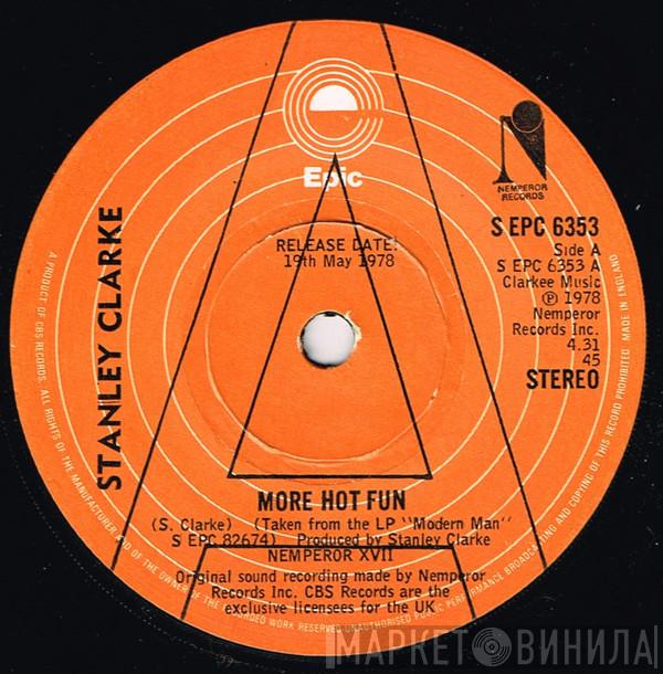 Stanley Clarke - More Hot Fun