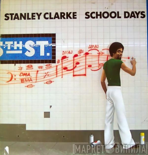  Stanley Clarke  - School Days