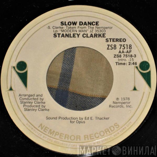 Stanley Clarke - Slow Dance / Rock 'N' Roll Jelly