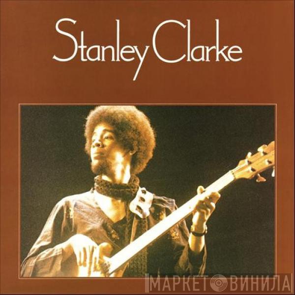  Stanley Clarke  - Stanley Clarke