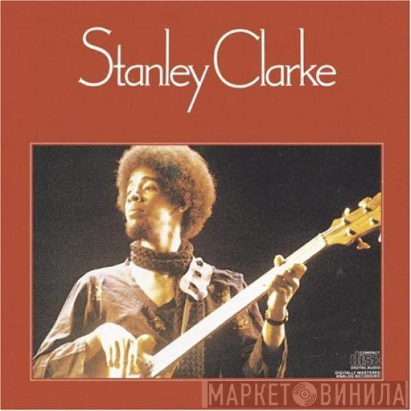  Stanley Clarke  - Stanley Clarke