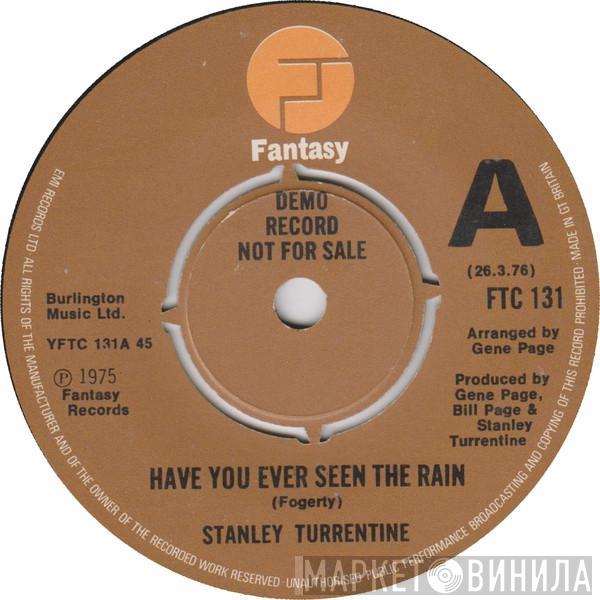 Stanley Turrentine - Have You Ever Seen The Rain