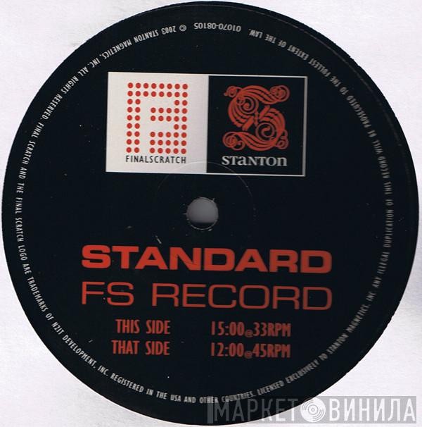 - Stanton Final Scratch Control Record Standard Version