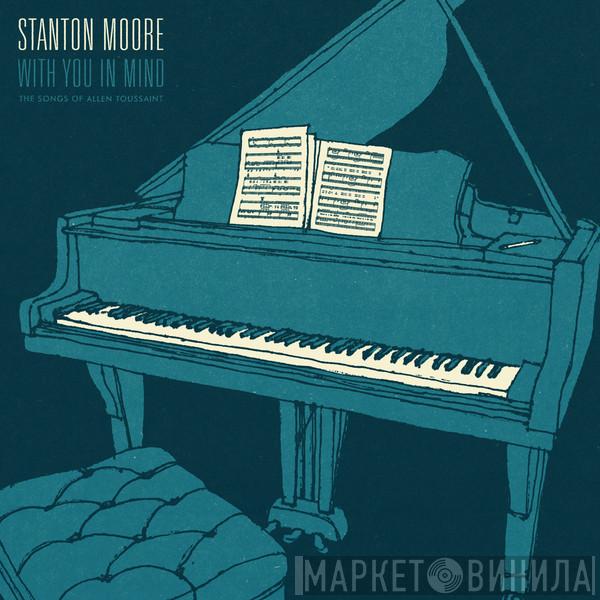 Stanton Moore - With You In Mind