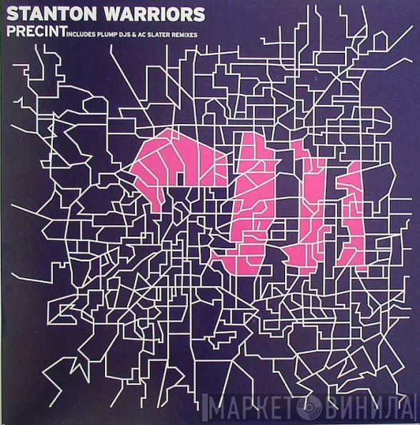 Stanton Warriors - Precinct