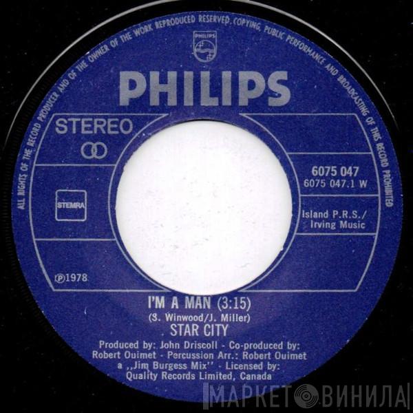  Star City  - I'm A Man