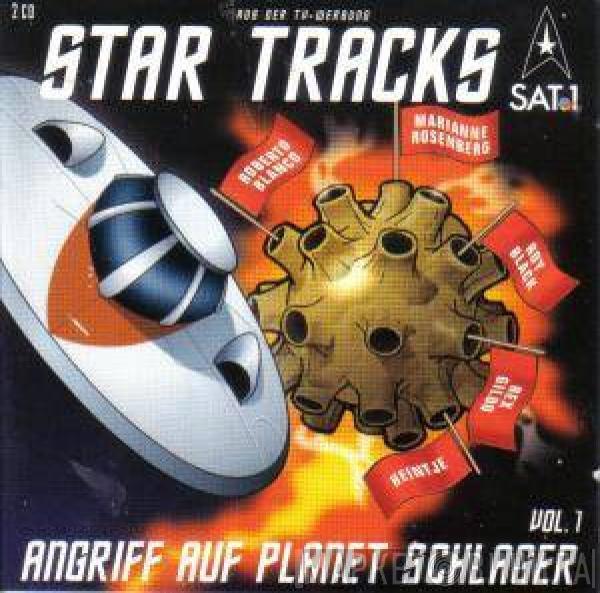  - Star Tracks - Angriff Auf Planet Schlager Vol. 1