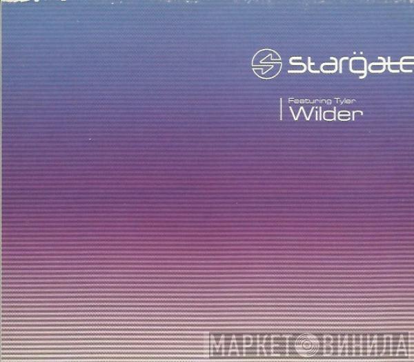 StarGate , Tyler  - Wilder