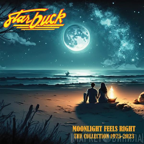 Starbuck  - Moonlight Feels Right - The Collection: 1975-2023