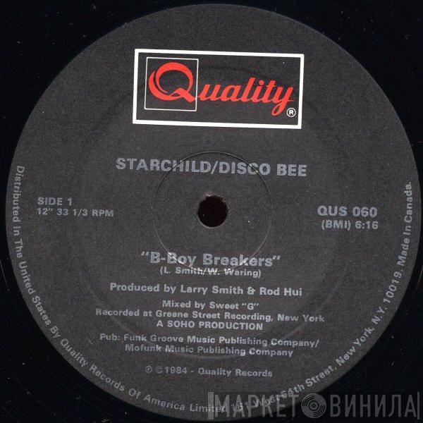 Starchild , Disco Bee - B-Boy Breakers