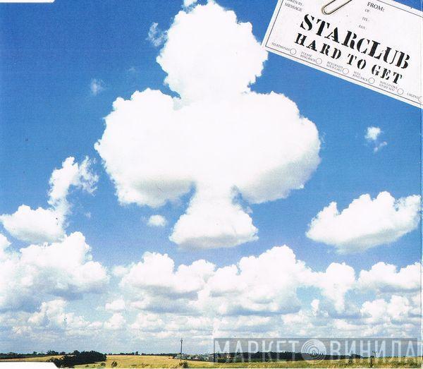 Starclub - Hard To Get