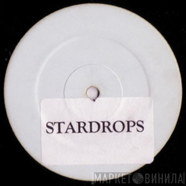  - Stardrops