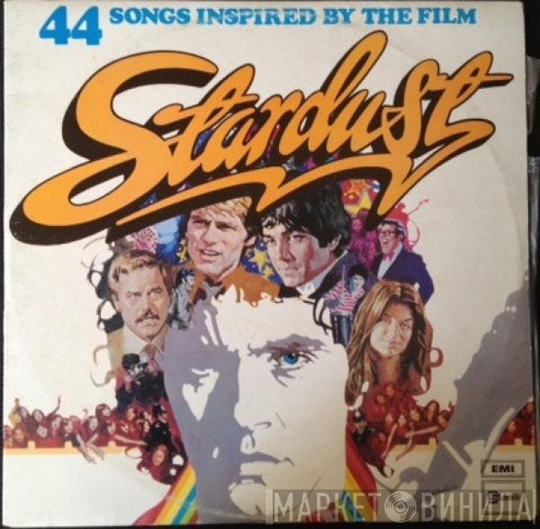  - Stardust - 44 Songs Inspired By The Film