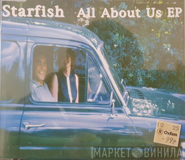 Starfish  - All About Us