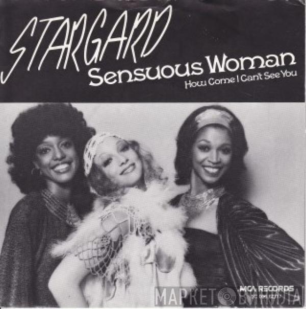 Stargard - How Come I Can't See You / Sensuous Woman