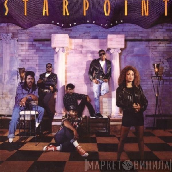 Starpoint - Hot To The Touch