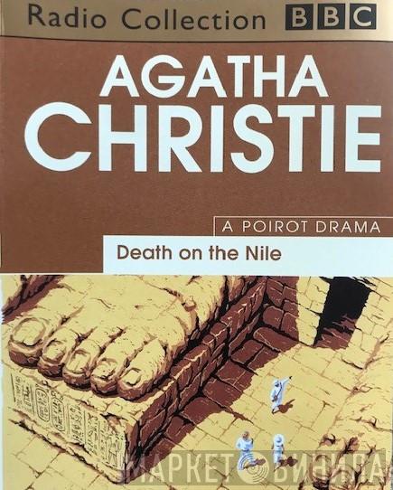 Starring Agatha Christie  John Moffatt  - Death On The Nile