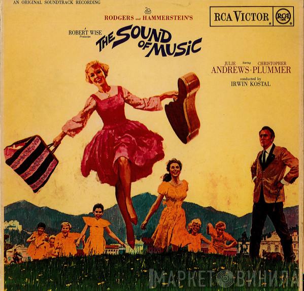 Starring Rodgers & Hammerstein • Julie Andrews Conducted By Christopher Plummer  Irwin Kostal  - The Sound Of Music (An Original Soundtrack Recording)