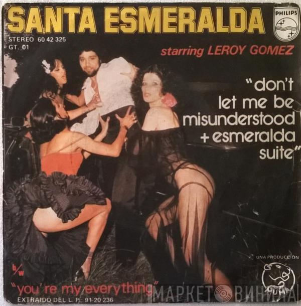 Starring Santa Esmeralda  Leroy Gomez  - Don't Let Me Be Misunderstood + Esmeralda Suite