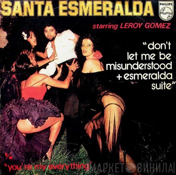 Starring Santa Esmeralda  Leroy Gomez  - Don't Let Me Be Misunderstood + Esmeralda Suite