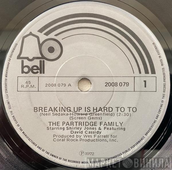 Starring The Partridge Family & Featuring Shirley Jones   David Cassidy  - Breaking Up Is Hard To Do