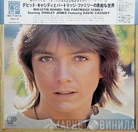 Starring The Partridge Family Featuring Shirley Jones   David Cassidy  - Bulletin Board