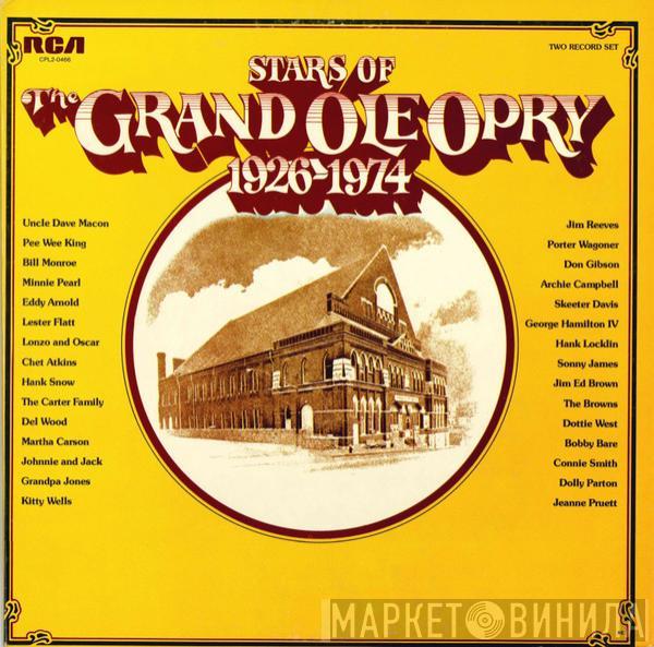  - Stars Of The Grand Ole Opry 1926-1974