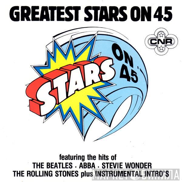  Stars On 45  - Greatest Stars On 45