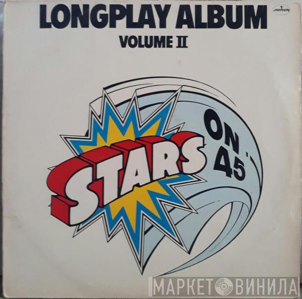  Stars On 45  - Longplay Album (Volume II)