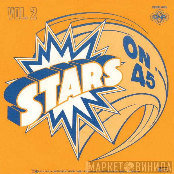 Stars On 45 - Stars On 45 Vol. 2