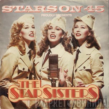 Stars On 45, The Star Sisters - The Star Sisters