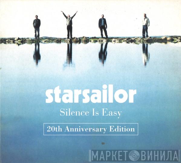 Starsailor - Silence Is Easy - 20th Anniversary Edition