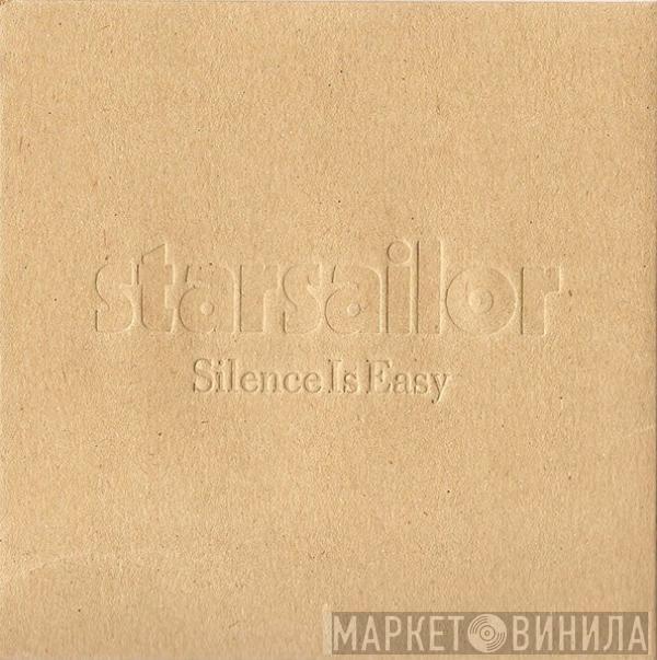 Starsailor - Silence Is Easy