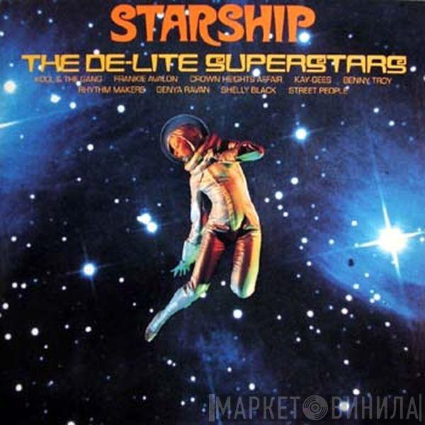  - Starship (The De-Lite Superstars)