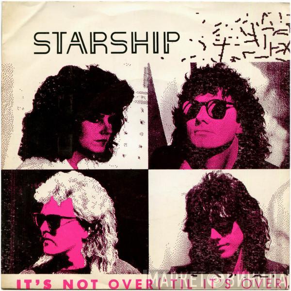 Starship  - It's Not Over (Till It's Over)