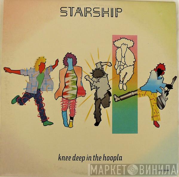 Starship   - Knee Deep In The Hoopla