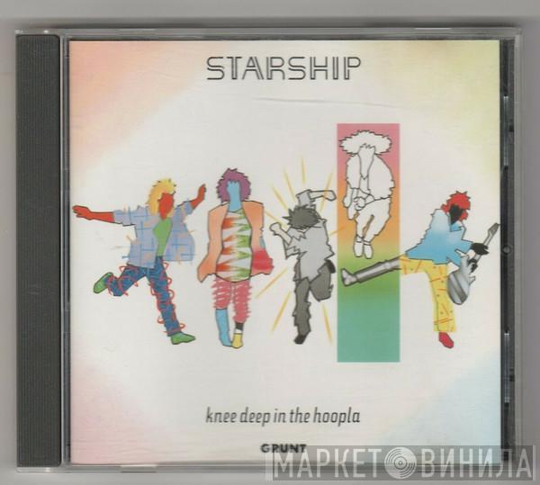  Starship   - Knee Deep In The Hoopla
