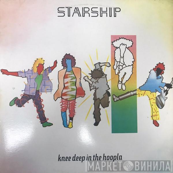  Starship   - Knee Deep In The Hoopla