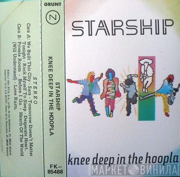  Starship   - Knee Deep In The Hoopla